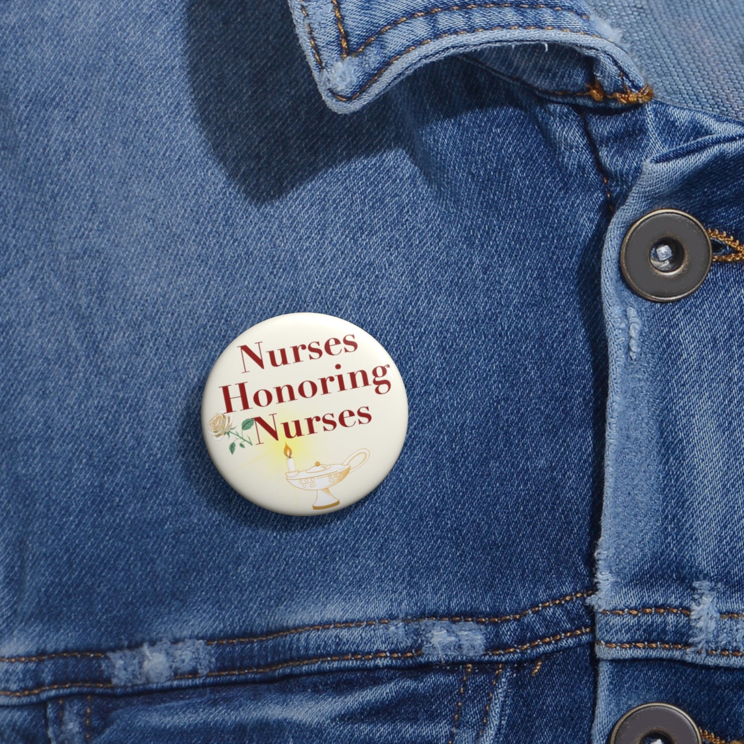 Nurses Honoring Nurses Button